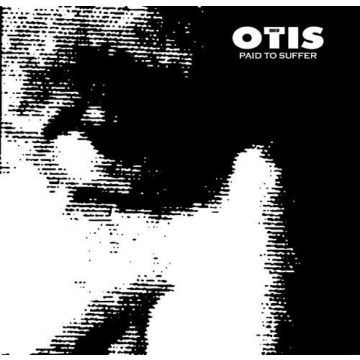 SONS OF OTIS - PAID TO SUFFER