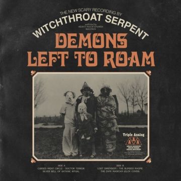 WITCHTHROAT SERPENT - DEMONS LEFT TO ROAM