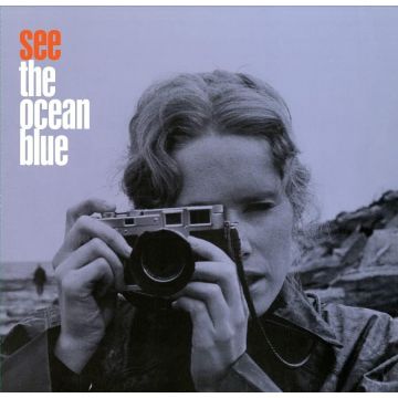 OCEAN BLUE - SEE THE OCEAN BLUE
