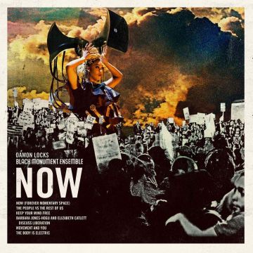 DAMON LOCKS & BLACK MONUMENT ENSEMBLE - NOW