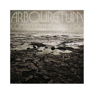 ARBOURETUM - COMING OUT OF THE FOG