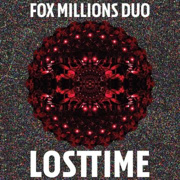 FOX MILLIONS DUO - LOST TIME