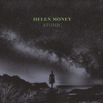 HELEN MONEY - ATOMIC