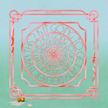 SOFT PINK TRUTH - IS IT GOING TO GET ANY DEEPER THAN THIS?