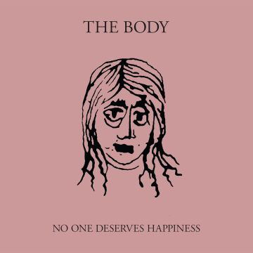 BODY - NO ONE DESERVES HAPPINESS (PINK VINYL/DL CARD)