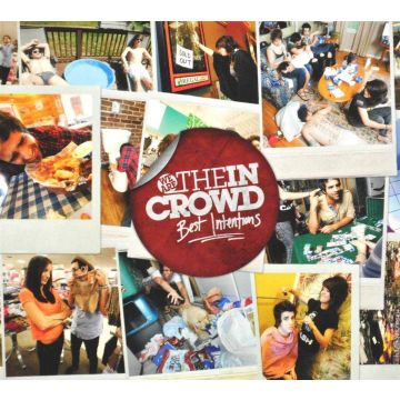 WE ARE THE IN CROWD - BEST INTENTIONS