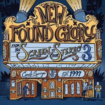 NEW FOUND GLORY - FROM THE SCREEN TO YOUR STEREO 3