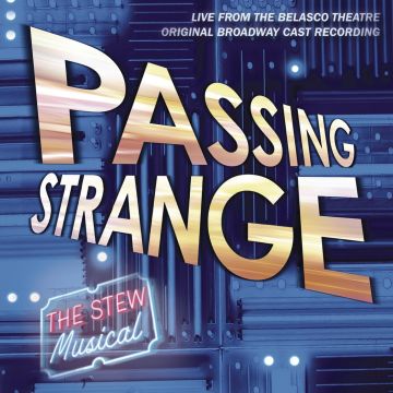 VARIOUS ARTISTS - PASSING STRANGE (ORIGINAL CAST RECORDING)