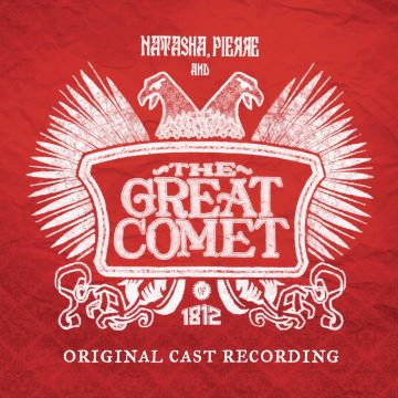 VARIOUS ARTISTS - NATASHA PIERRE & THE GREAT COMET OF 1812 (ORIGINAL CAST RECORDING