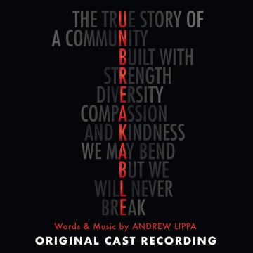 ANDREW LIPPA - UNBREAKABLE (ORIGINAL CAST RECORDING)