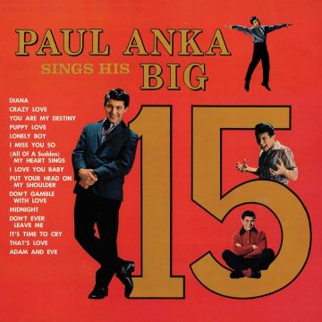 PAUL ANKA - PAUL ANKA SINGS HIS BIG 15 (GOLD VINYL)
