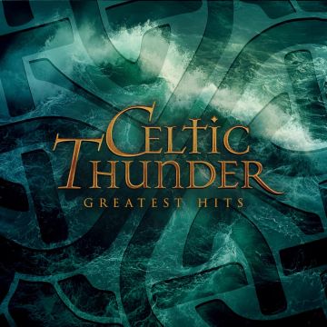CELTIC THUNDER - GREATEST HITS
