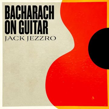JACK JEZZRO - BACHARACH ON GUITAR
