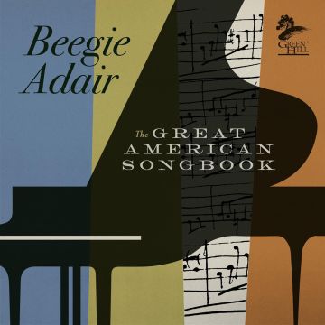 BEEGIE ADAIR - GREAT AMERICAN SONGBOOK