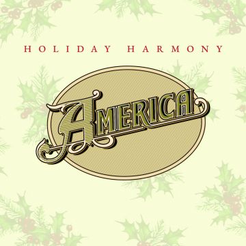 AMERICA - HOLIDAY HARMONY