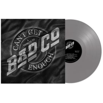 VARIOUS ARTISTS - CAN'T GET ENOUGH: A TRIBUTE TO BAD COMPANY