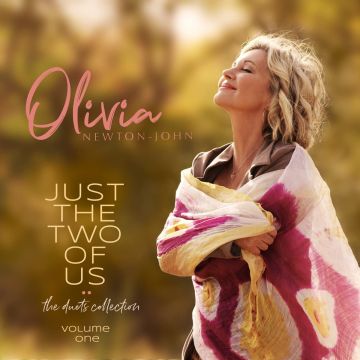OLIVIA NEWTON-JOHN - JUST THE TWO OF US THE DUETS COLLECTION