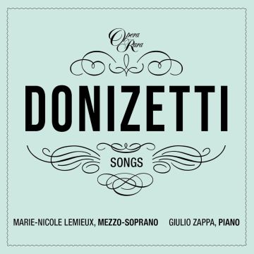 MARIE-NICOLE LEMIEUX - DONIZETTI: SONGS- VOLUME IV
