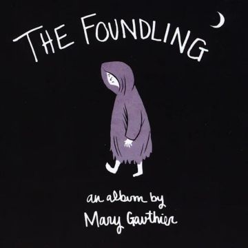 MARY GAUTHIER - FOUNDLING