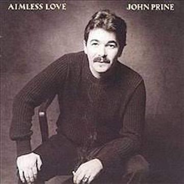 JOHN PRINE - AIMLESS LOVE (NATURAL W/SILVER MARBLE VINYL)