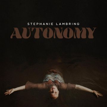 STEPHANIE LAMBRING - AUTONOMY
