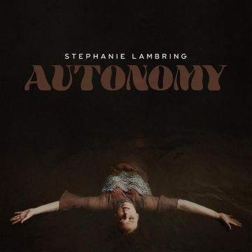 STEPHANIE LAMBRING - AUTONOMY