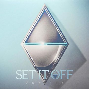 SET IT OFF - DUALITY
