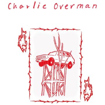 CHARLIE OVERMAN - CHARLIE OVERMAN (TRANSLUCENT RED VINYL)