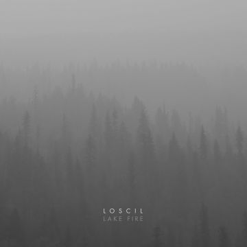 LOSCIL - LAKE FIRE