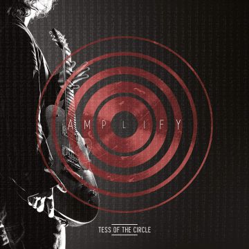 TESS OF THE CIRCLE - AMPLIFY