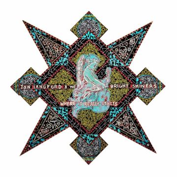 LANGFORD,JON & THE BRIGHT SHINERS - WHERE IT REALLY STARTS