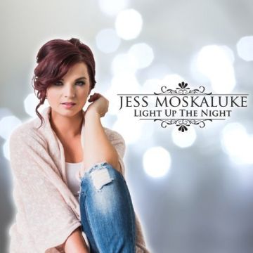 JESS MOSKALUKE - LIGHT UP THE NIGHT