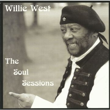 WILLIE WEST - SOUL SESSIONS