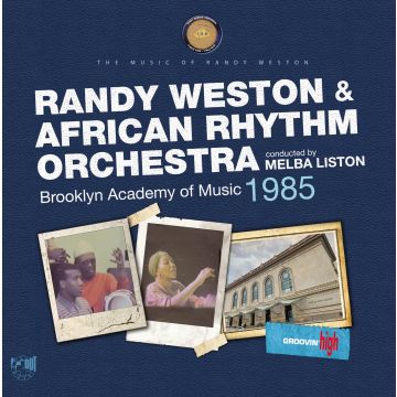 WESTON,RANDY & AFRICAN RHYTHM ORCHESTRA - BROOKLY ACADEMY OF MUSIC 1985 (BLACK VINYL)