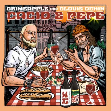 CRIMEAPPLE & CLOVIS OCHIN - CACIO & PEPE