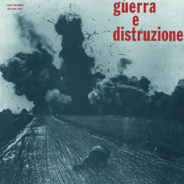 PIERO UMILIANI - GUERRA E DISTRUZIONE (OST)