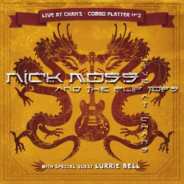 MOSS,NICK & THE FLIP TOPS - LIVE AT CHAN'S COMBO PLATTER NO. 2