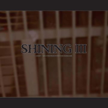 SHINING - III - ANGST (CRYSTAL CLEAR VINYL)