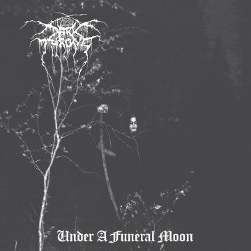 DARKTHRONE - UNDER A FUNERAL MOON