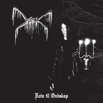 MORK - ROTA TIL ONDSKAP