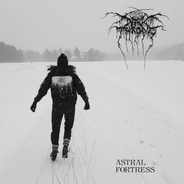 DARKTHRONE - ASTRAL FORTRESS