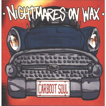 NIGHTMARES ON WAX - CARBOOT SOUL