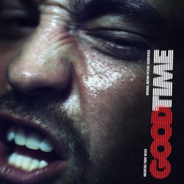 ONEOHTRIX POINT NEVER - GOOD TIME O.S.T. (POSTER)