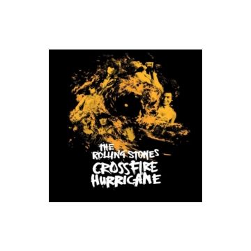 ROLLING STONES - CROSSFIRE HURRICANE