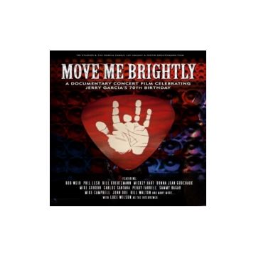 VARIOUS ARTISTS - MOVE ME BRIGHTLY: CELEBRATING GARCIA'S 70TH / VAR