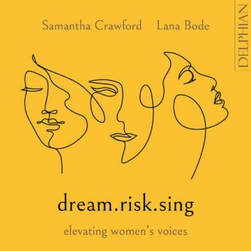 LANA BODE - DREAM.RISK.SING: ELEVATING WOMEN'S VOICES