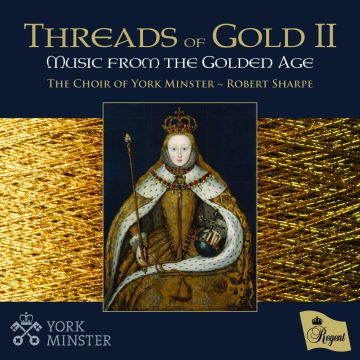 CHOIR OF YORK MINSTER / BENJAMIN MORRIS / ROBERT SHARPE - THREADS OF GOLD II