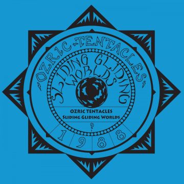 OZRIC TENTACLES - SLIDING GLIDING WORLDS