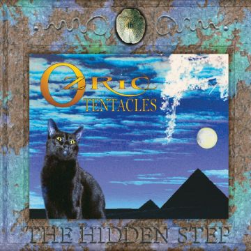 OZRIC TENTACLES - HIDDEN STEP
