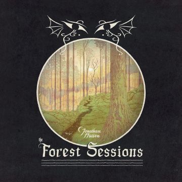 JONATHAN HULTEN - FOREST SESSIONS